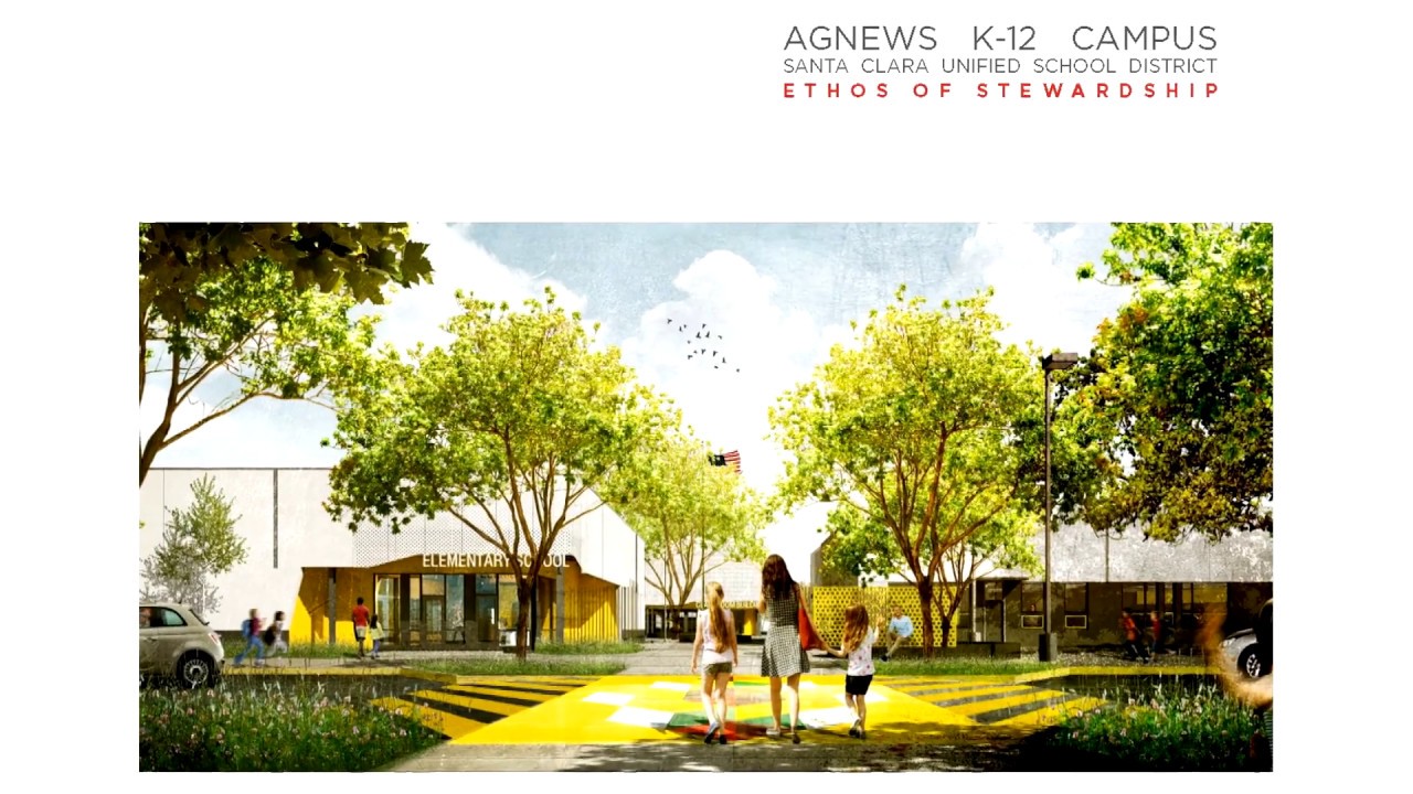 Agnews K-12 Campus Presentation for Coalition for Adequate School Housing Conference