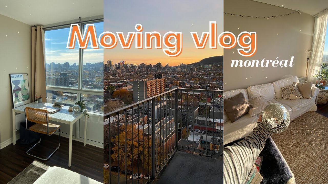 MONTRÉAL MOVING VLOG 📦 / ikea, nouveaux achats, vue de fou & appart de rêve 🧡