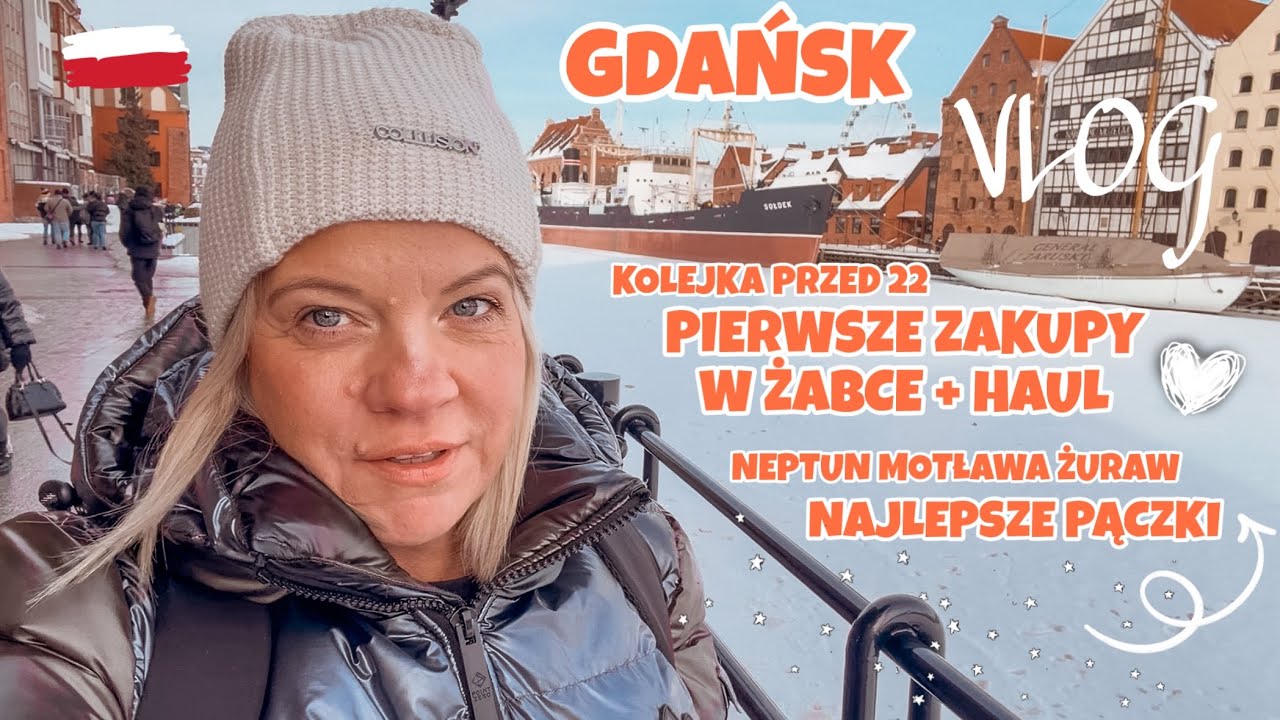 PIERWSZE ZAKUPY W ŻABCE | PRZED 22 NAJWIĘKSZY RUCH | GDAŃSK MOTŁAWA ŻURAW NEPTUN | ZUPA| VLOG POLSKA