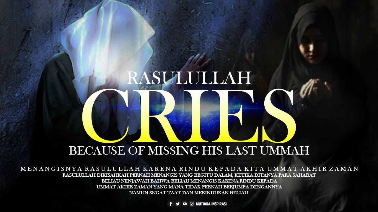 Menangisnya Rasulullah Karena Rindu Kepada Kita Umatnya Di Akhir Zaman | Habib Bahar Bin Smith