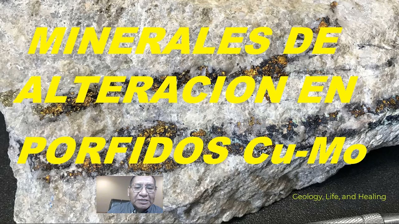 Minerales formadores de alteracion en porfidos de Cobre Molibdeno