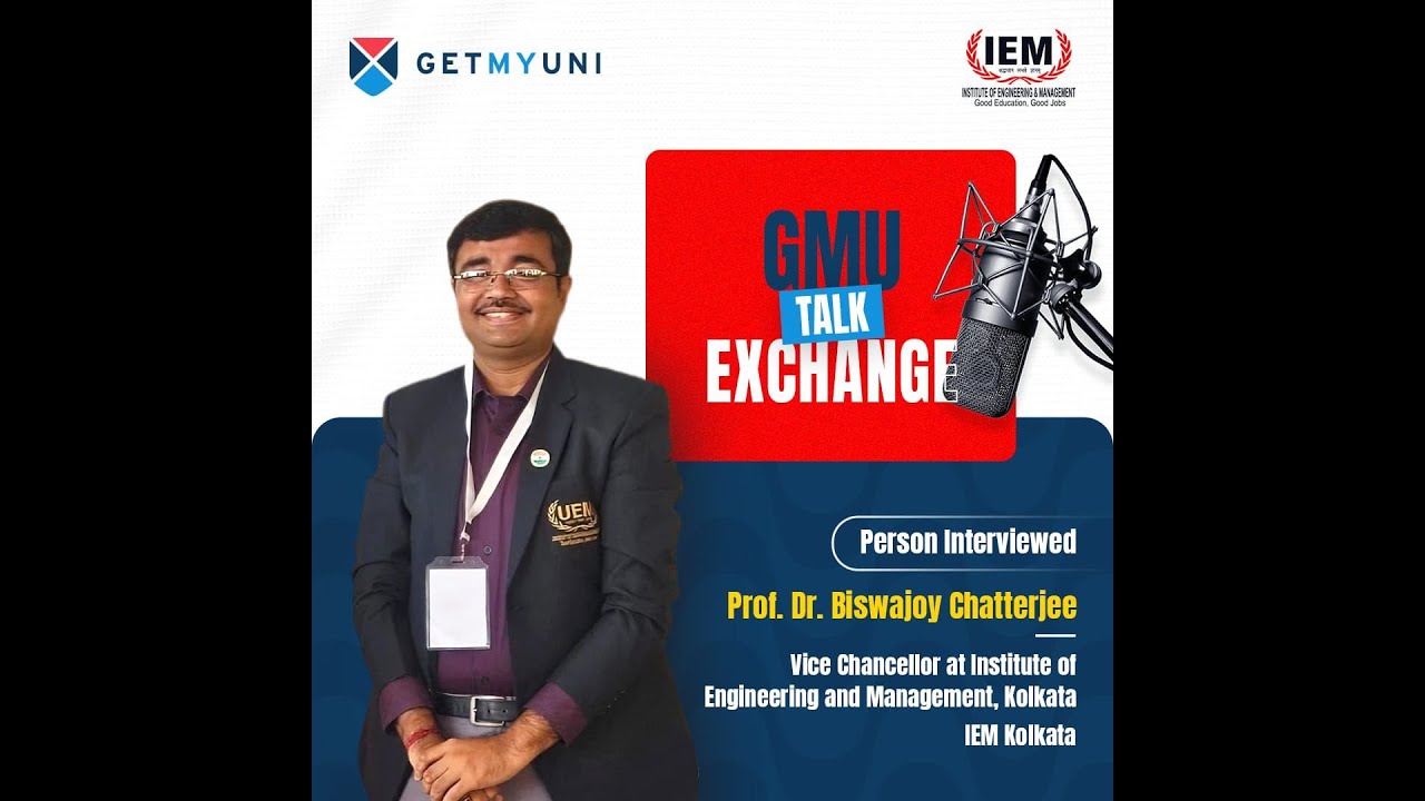 Interview with Prof. Dr. Biswajoy Chatterjee, Vice Chancellor at IEM Kolkata | GMU Talk Exchange