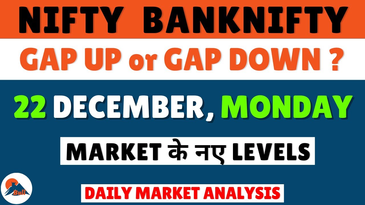 NIFTY PREDICTION FOR MONDAY 22 DECEMBER 2025 | MARKET PREDICTION FOR MONDAY
