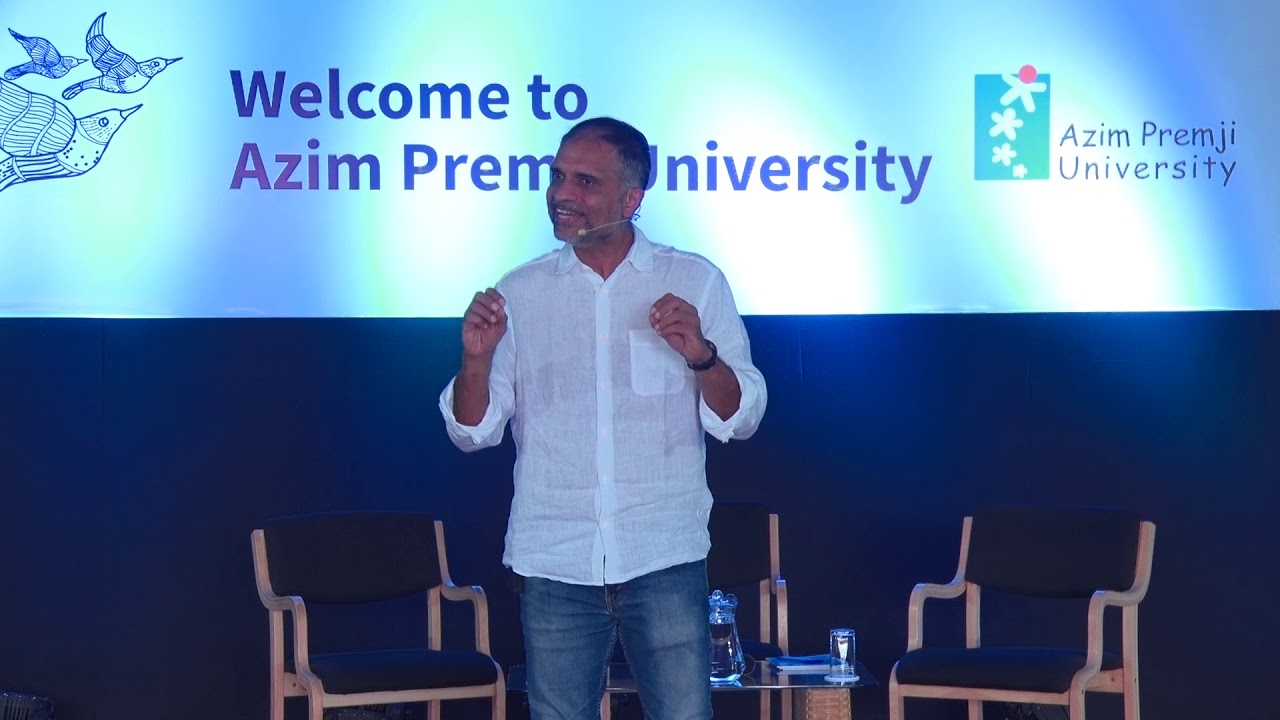 Azim Premji University PG Students July 2019 Inauguration talks by Anurag Behar