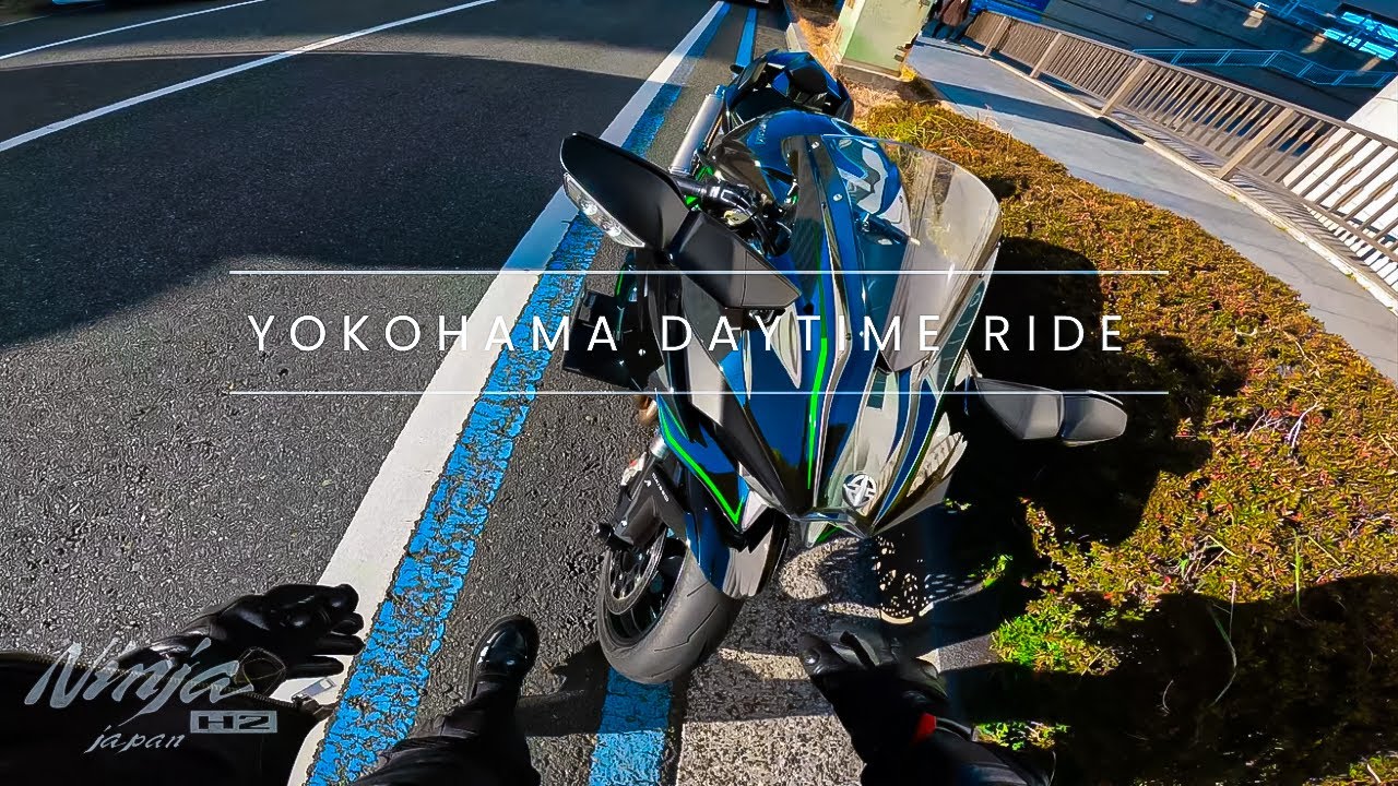 ぶらり一人乗り。in横浜　Yokohama daytime ride by Ninja H2 Episode40/ 東京 横浜　Kawasaki Ninja H2【4K】