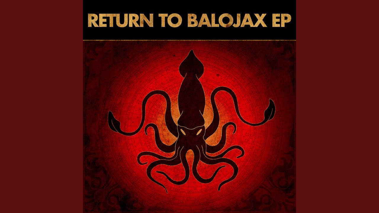 Return to Balojax