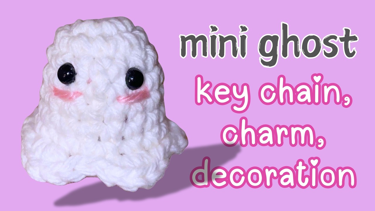 Mini crochet Ghost Tutorial | Easy crochet mini ghost keychain, charm, decoration | Halloween