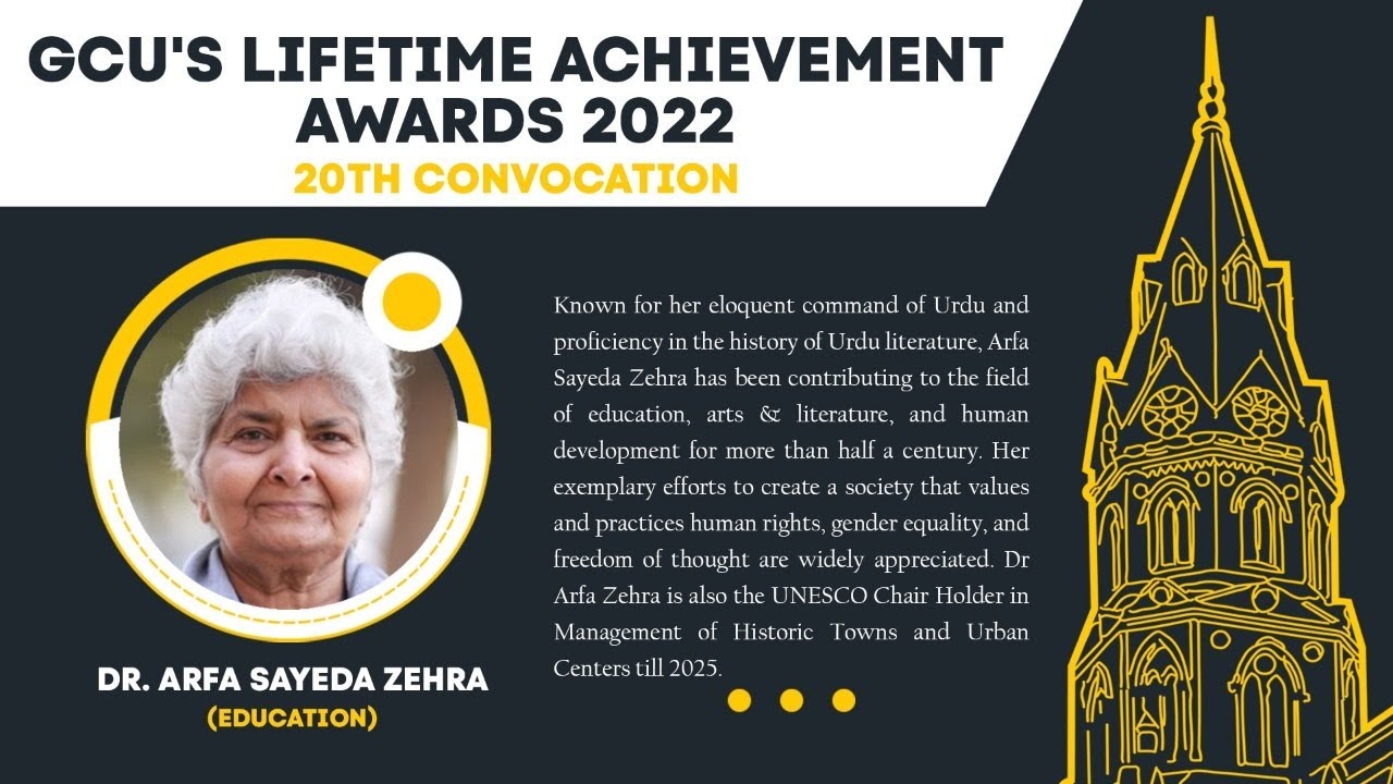 Arfa Sayeda Zehra | Lifetime Achievement Award | GCU 20th Convocation | Inspiring Words for Ravians