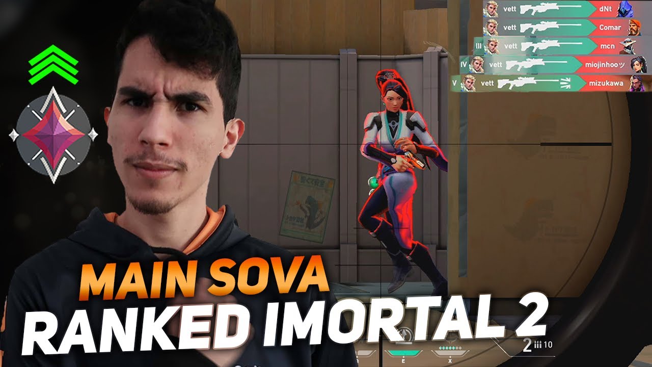 VETT SNIPER RANKED UP IMORTAL 2! VALORANT SOVA