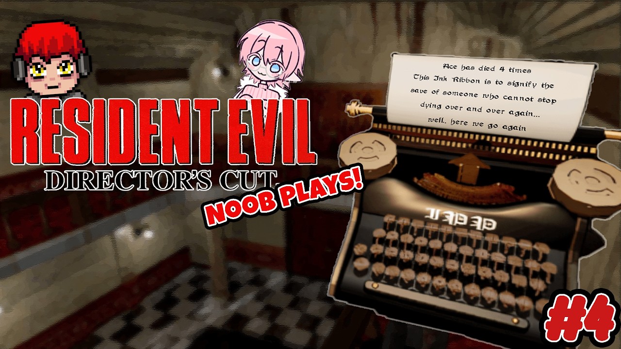 The DEATH ARC! | Resident Evil: Director's Cut Ep.4 (LOAD GAME)