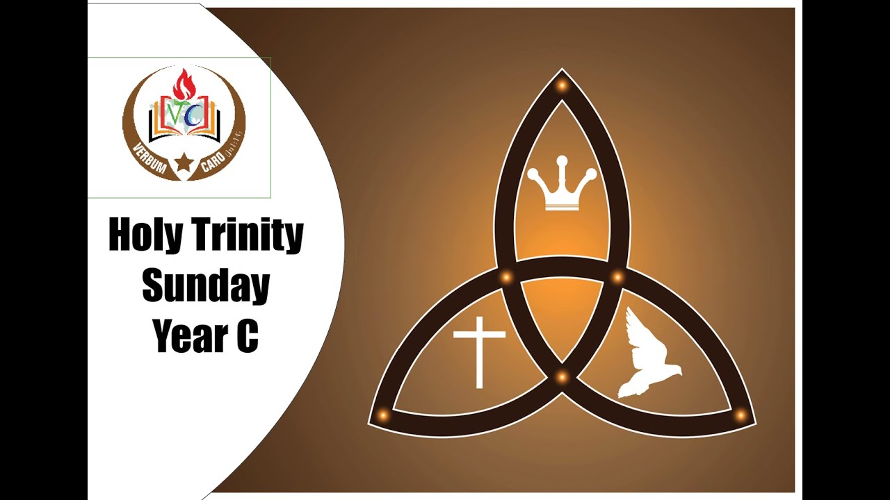 Homily of the Holy Trinity Sunday Year C / Homily for 15/06/2025