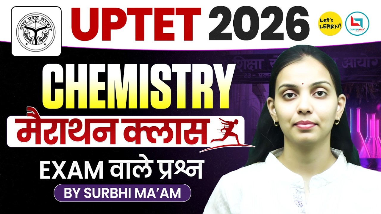 UPTET 2026 Chem Marathon | UPTET 2026 Chem Complete Revision In One Shot | Surbhi Ma'am