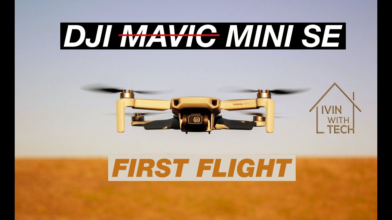 DJI Mini SE Beginners Guide | First Flight