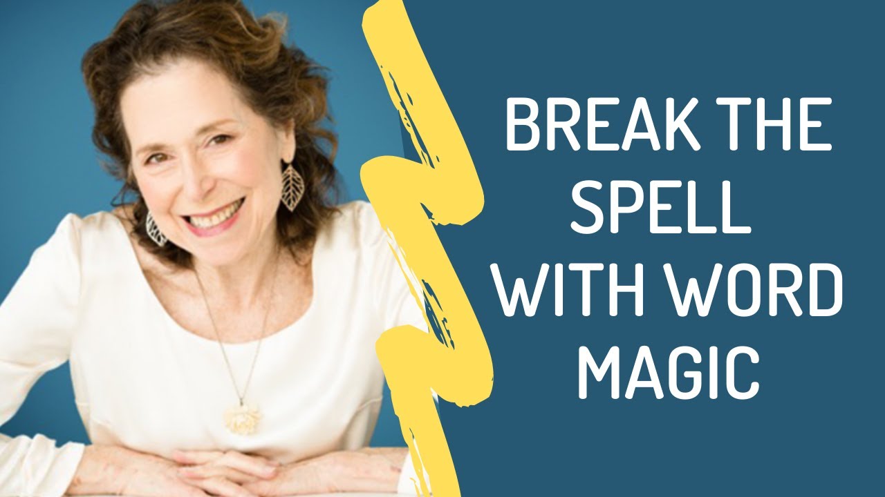 Break The Spell With Word Magic With Laurel Airica