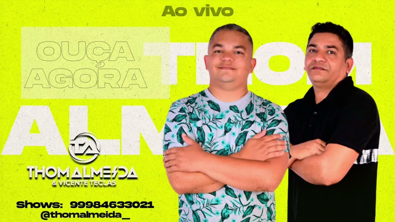Thom Almeida - Nós Dois Já Deu