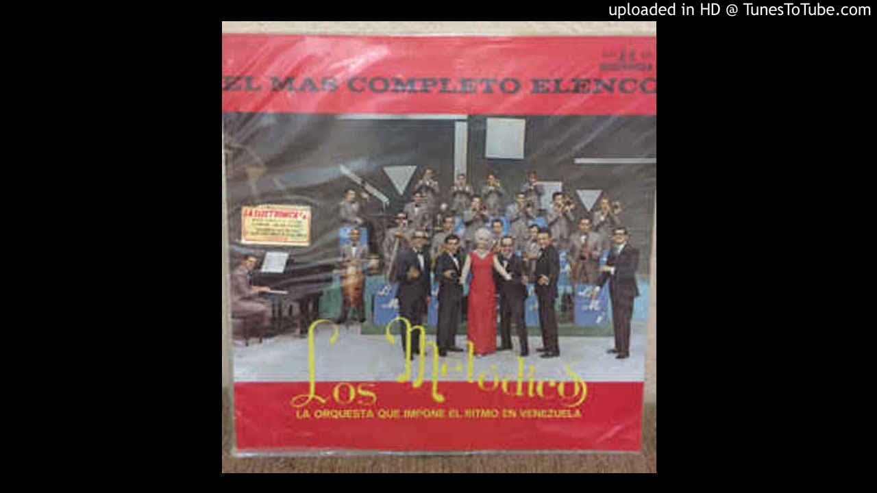Chist-Los melódicos-Oscar Santana- 1966.