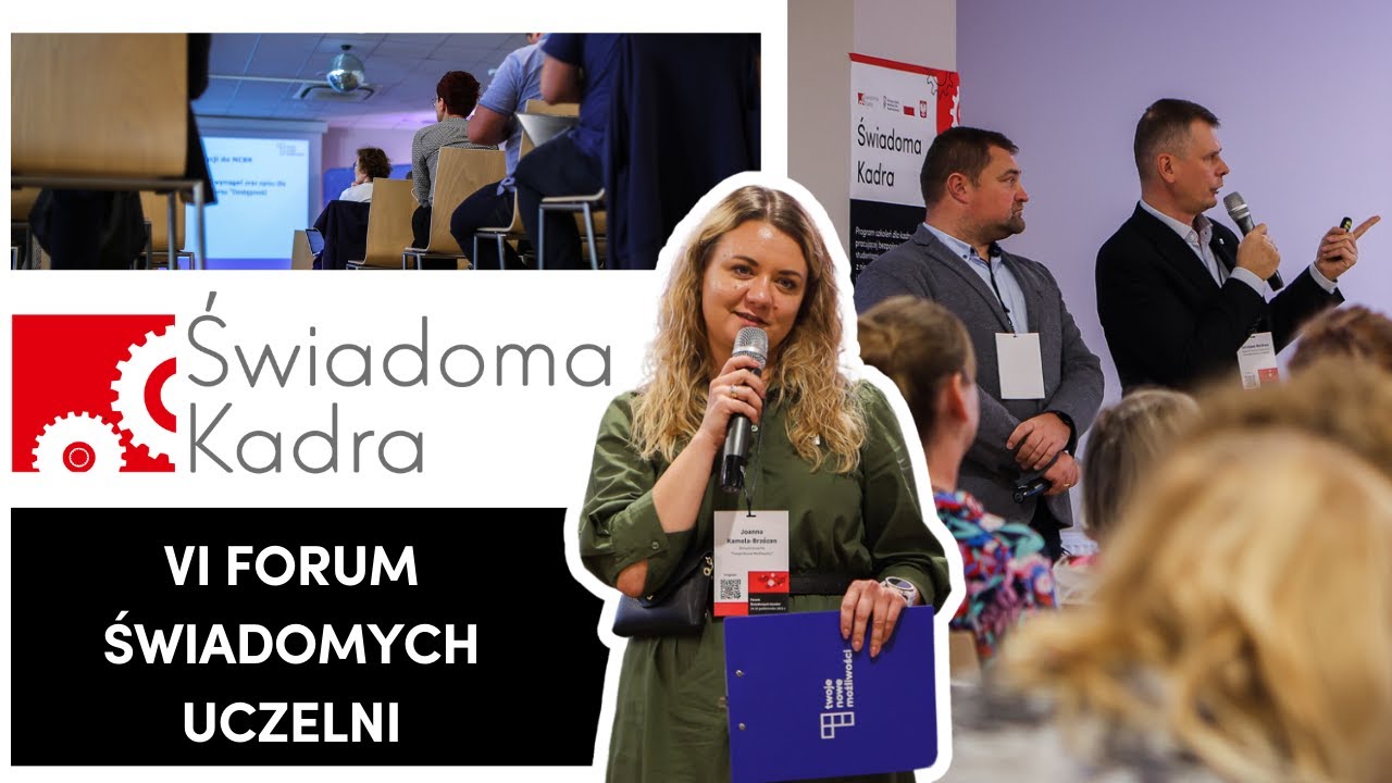 DOSTĘPNOŚĆ UCZELNI | VI Forum Świadomych Uczelni - Świadoma Kadra