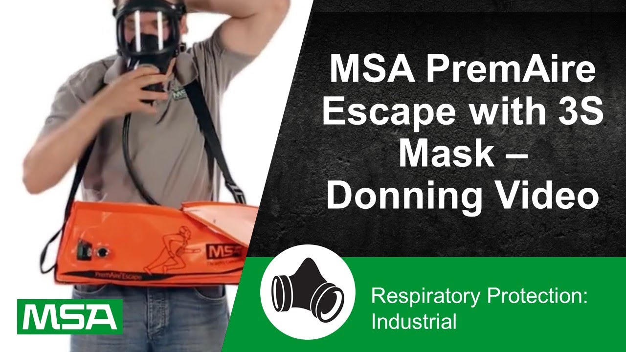 MSA PremAire Escape with 3S Mask – Donning Video