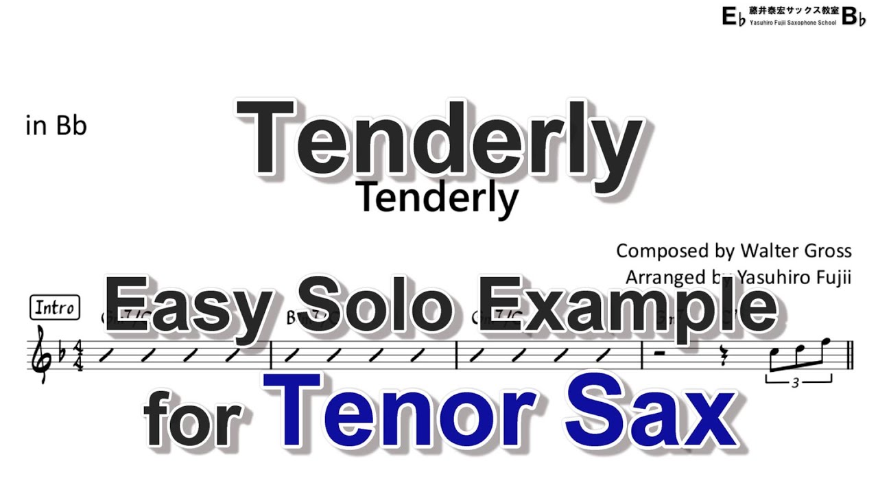 Tenderly - Easy Solo Example for Tenor Sax