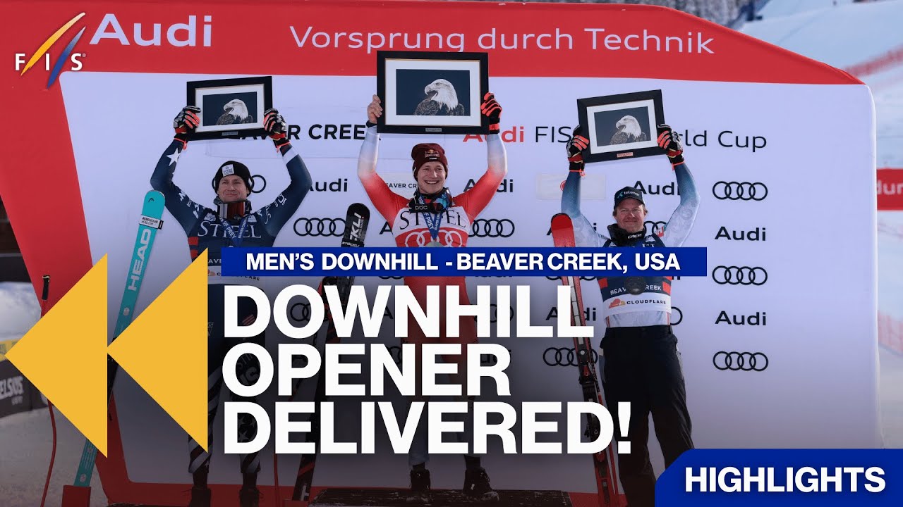 A Big Start to the Downhill Season in Beaver Creek | Highlights | FIS Alpine