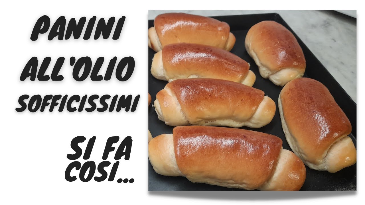 Panini all'olio sofficissimi ricetta con Water Roux 🌭🍞😍
