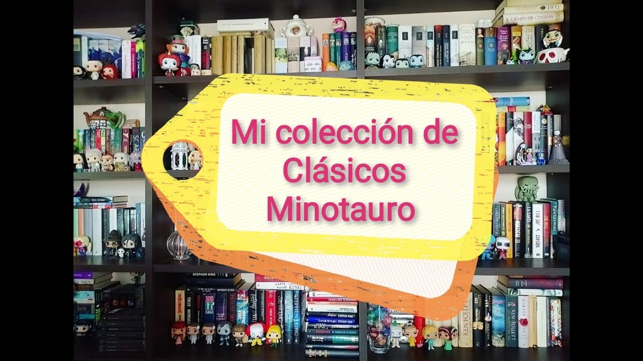 Mi colección de clásicos Minotauro.