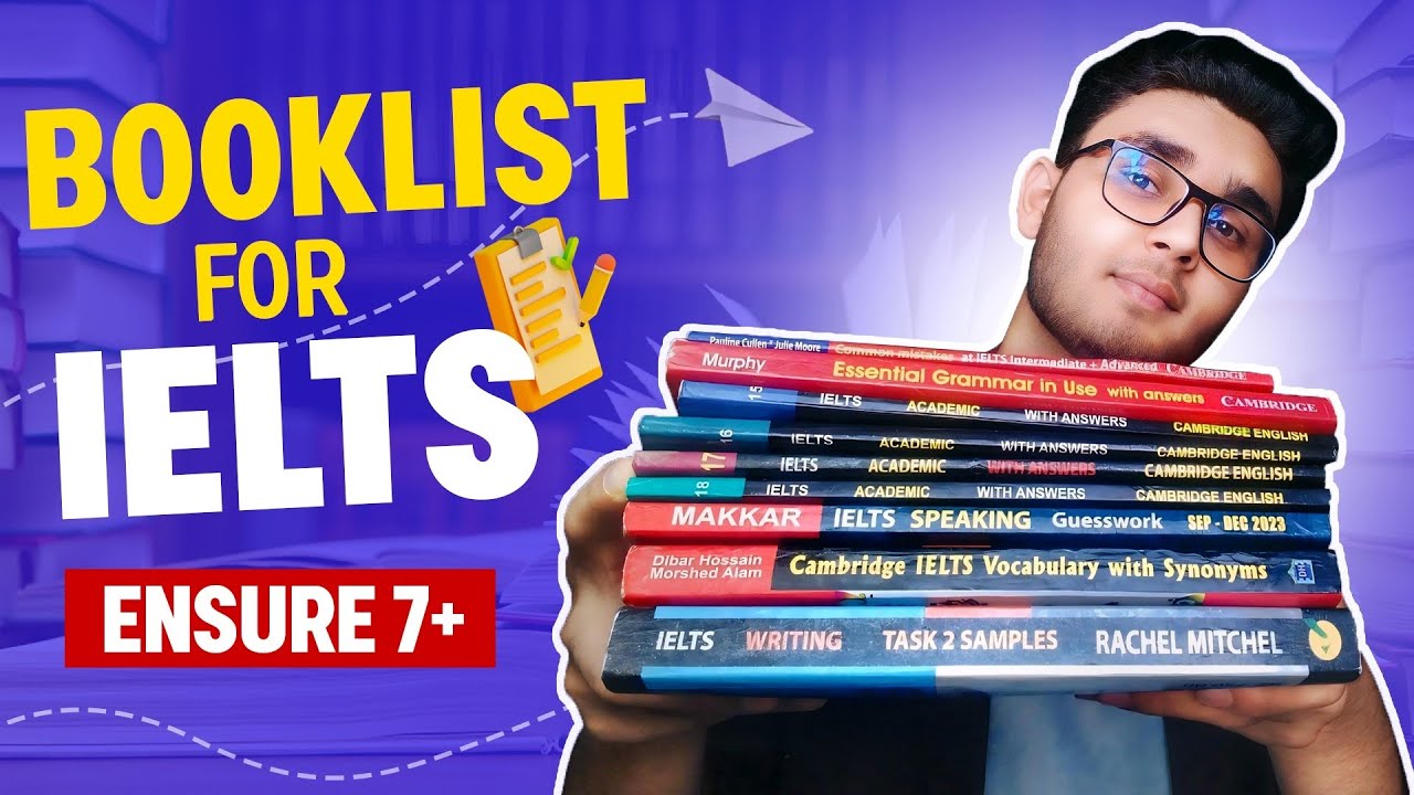 Booklist for IELTS to get 7+