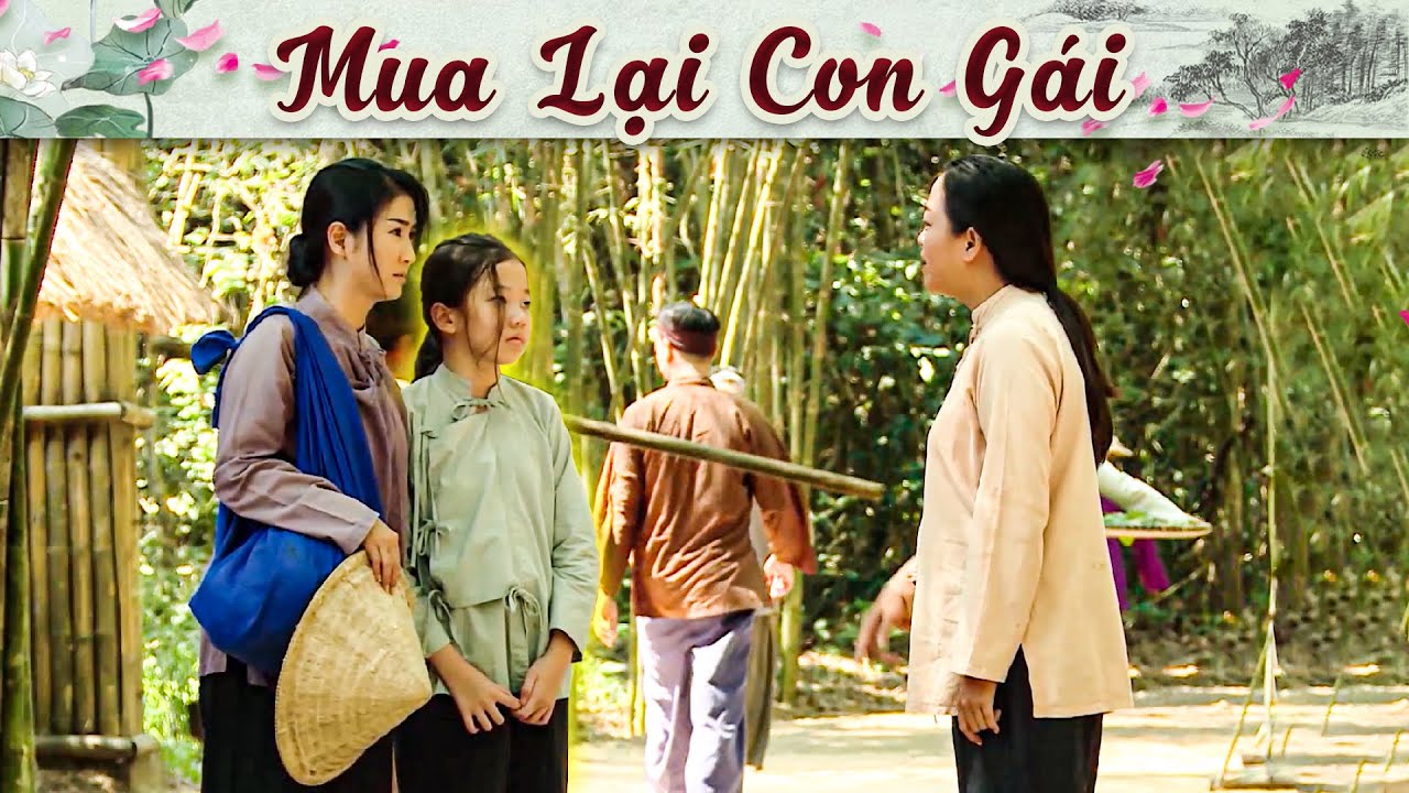 Cổ Tích Mới 2025 - MUA LẠI CON GÁI | Truyện Cổ Tích Việt Nam 2025 | Cổ Tích Hay Nhất Việt Nam
