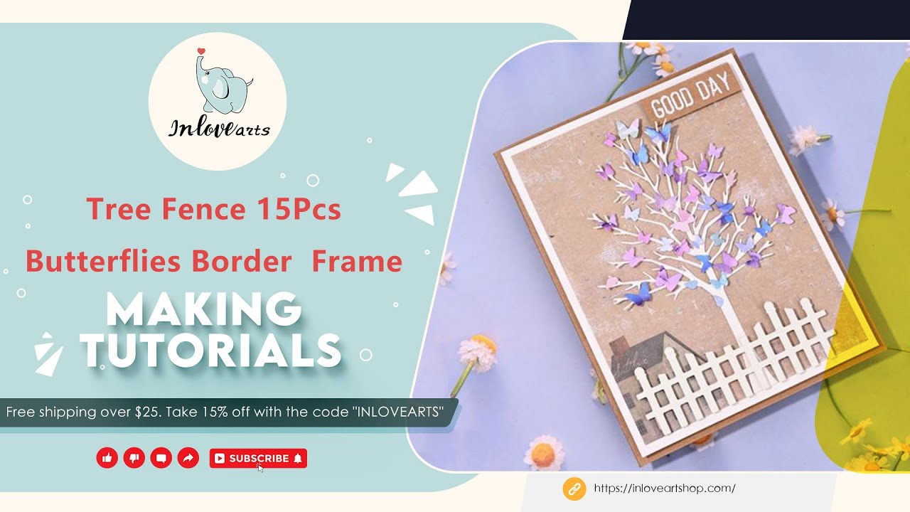 Tree, Fence and 15Pcs Butterflies Border and Frame Cutting Dies