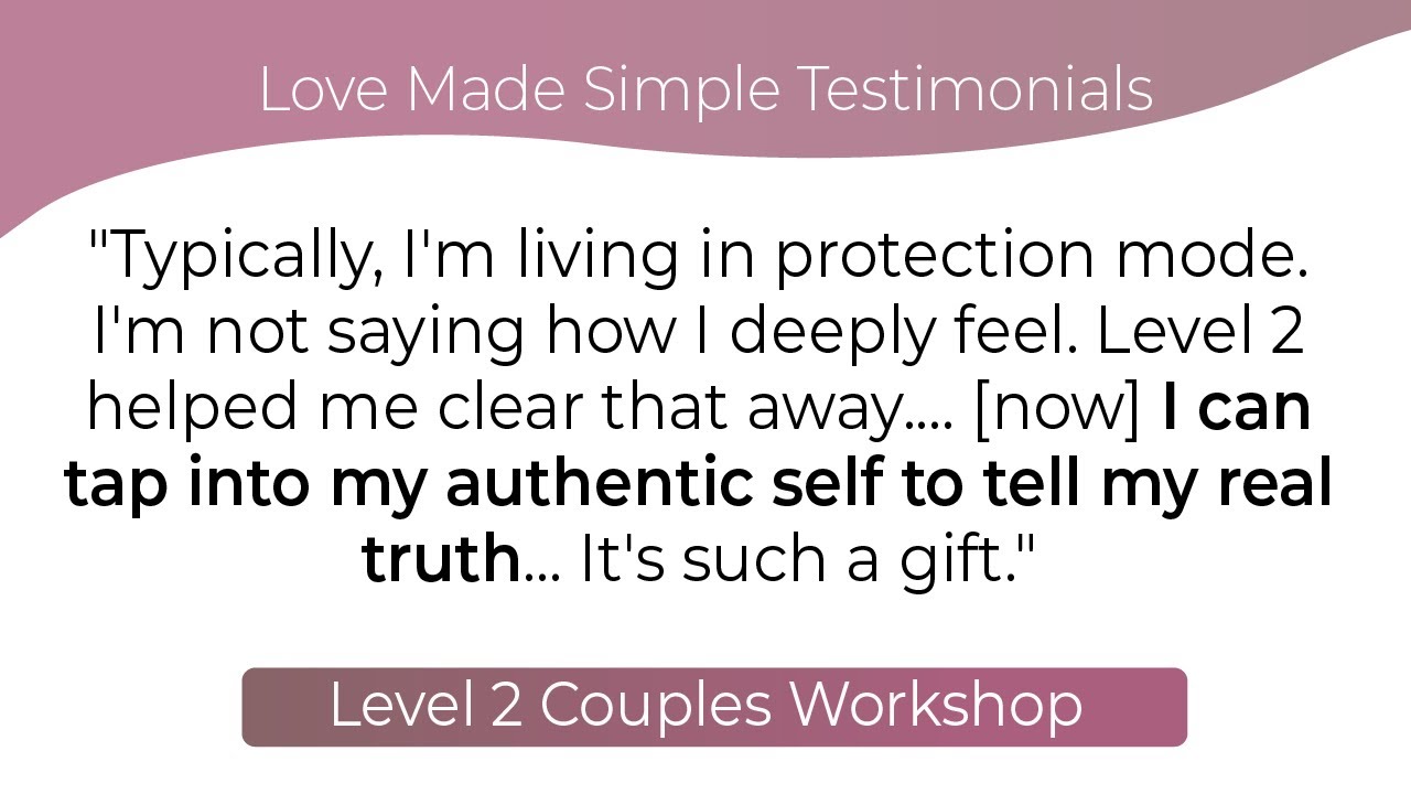 Love Made Simple - Level 2 Live Couples Workshop [Honest Review] from Laura and Skip