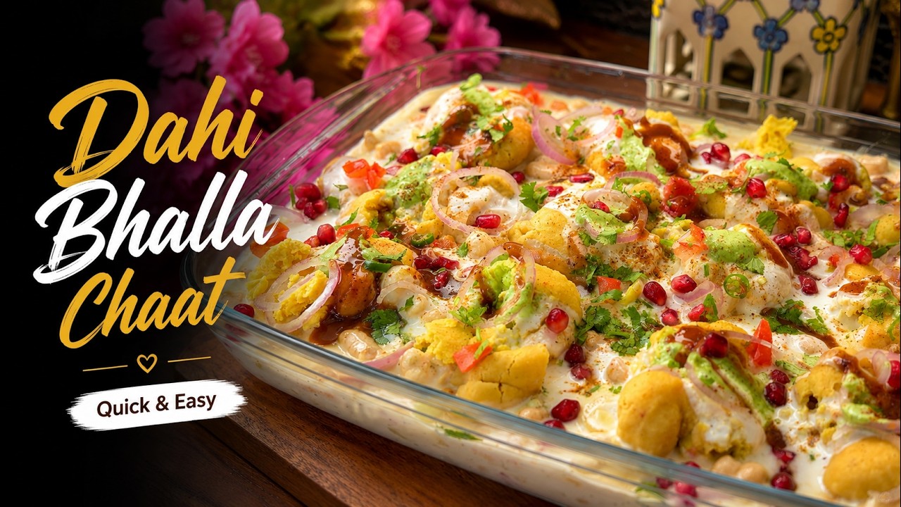 Dahi Bhalla Chaat | Quick & Easy
