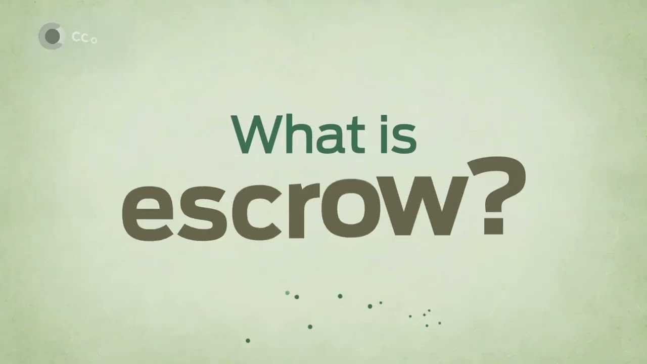 What is Escrow?