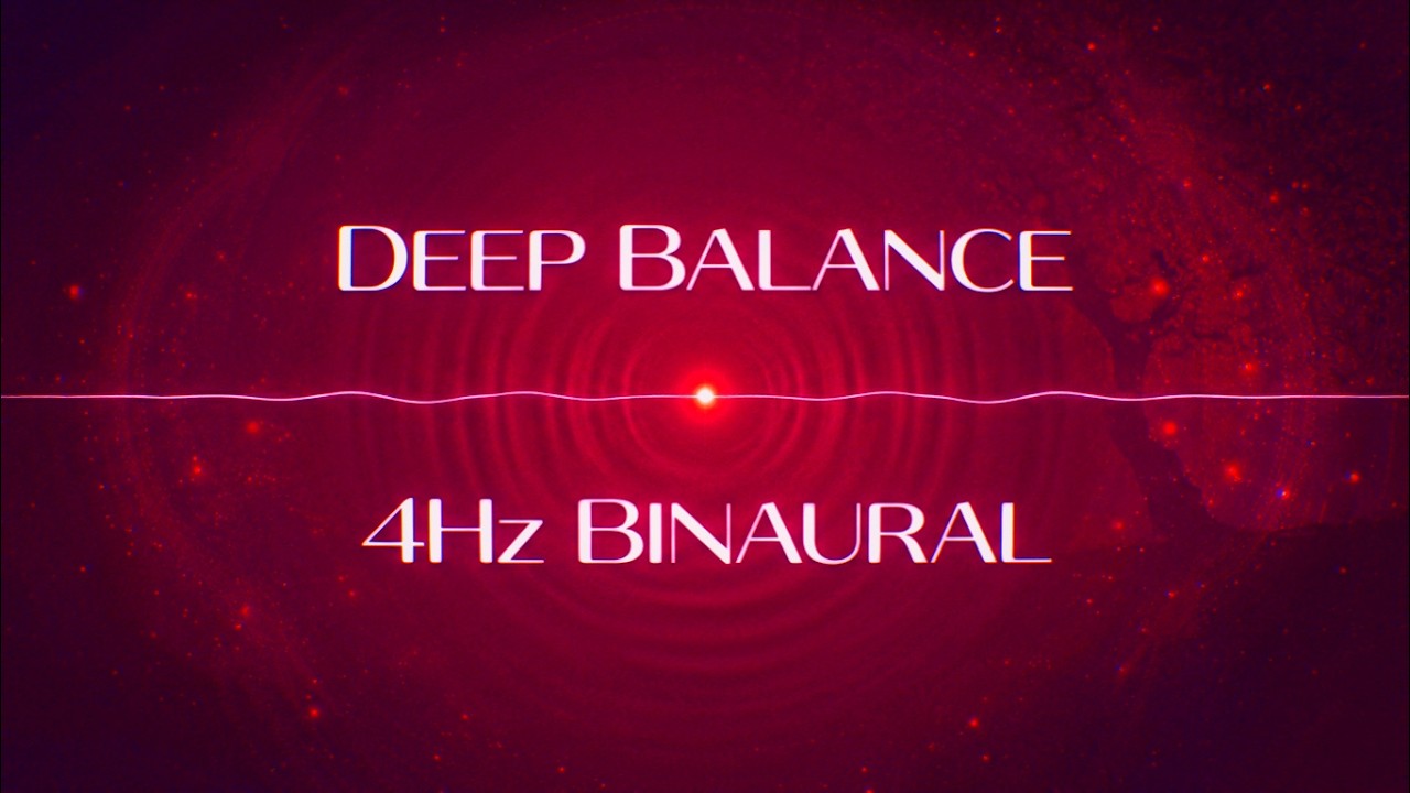 46 Hz: The Frequency of Balance | Healing & Focus with 4 Hz Binaural Rhythms