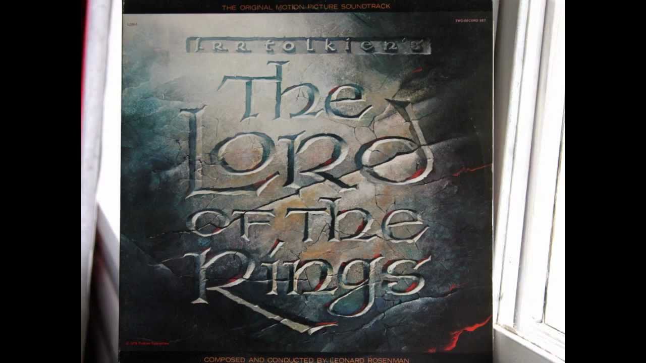 The Lord of the Ring 1978 Soundtrack (1) - Theme from The Lord of the Rings