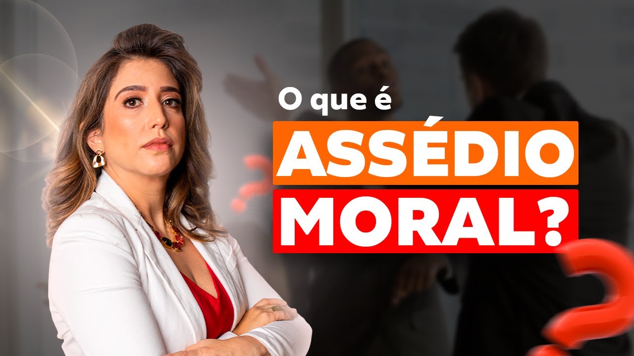 Atenção: Entenda o que é e como funciona o Assédio Moral!