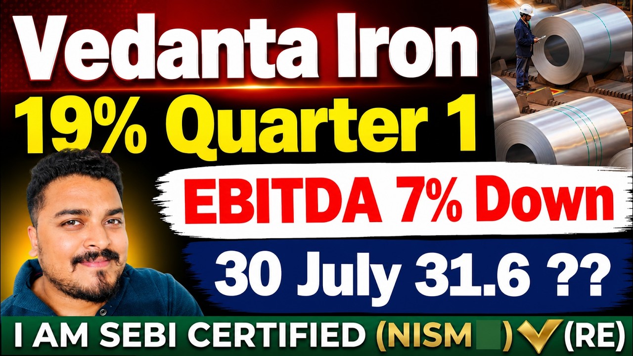 Vedanta Iron & Steel Q1 Result Today  | Vedanta Iron & Steel |Vedanta Iron & Steel Share Latest News