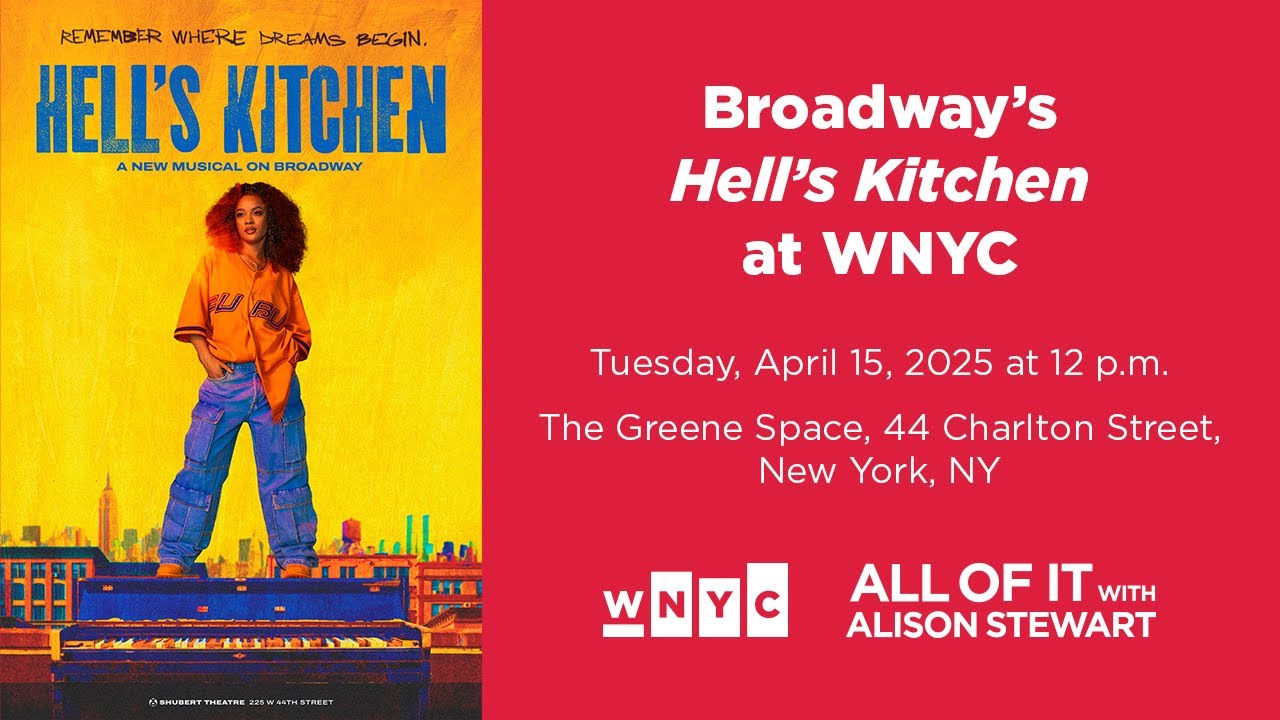 Broadway's Hell's Kitchen at WNYC