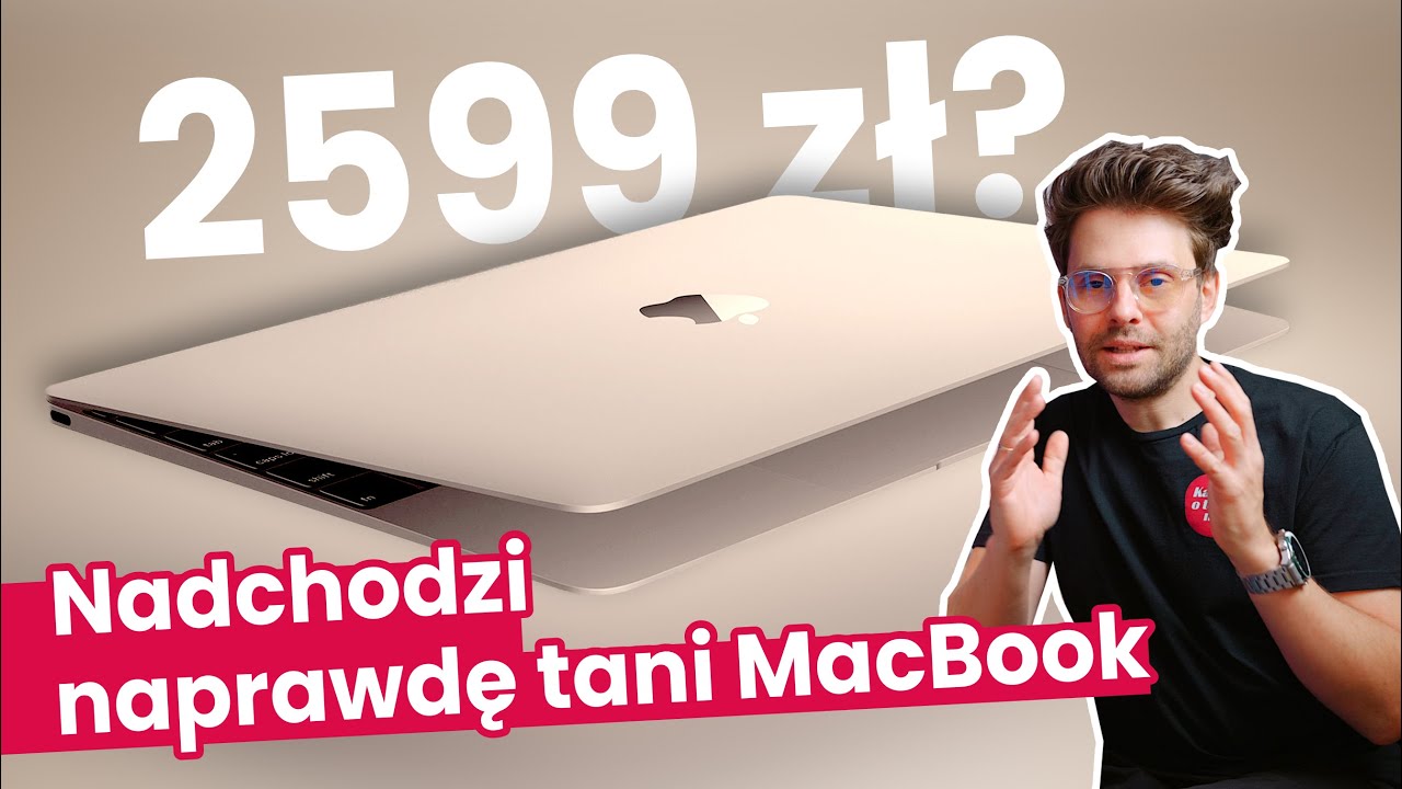 Nadchodzi NAJTAŃSZY MACBOOK w historii