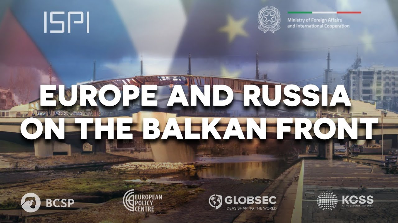 Europe and Russia on the Balkan Front