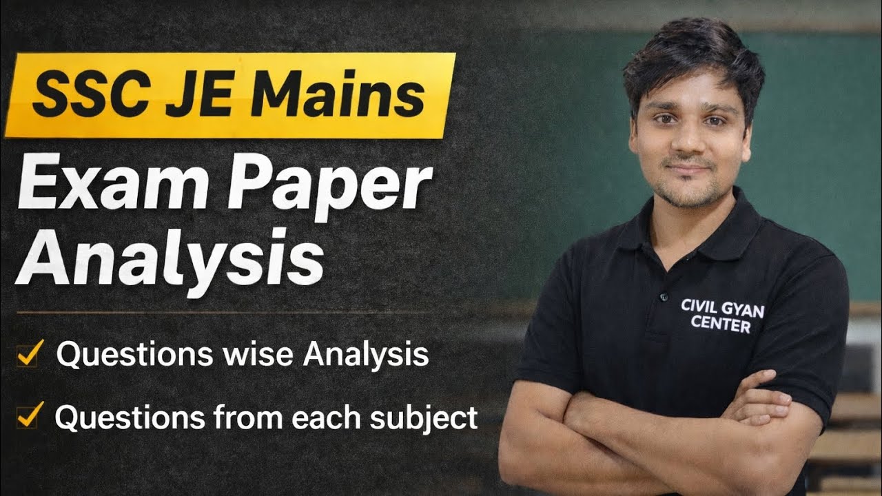 SSC JE Mains Exam Paper Analysis || Subject Wise Analysis || Questions from each Subject