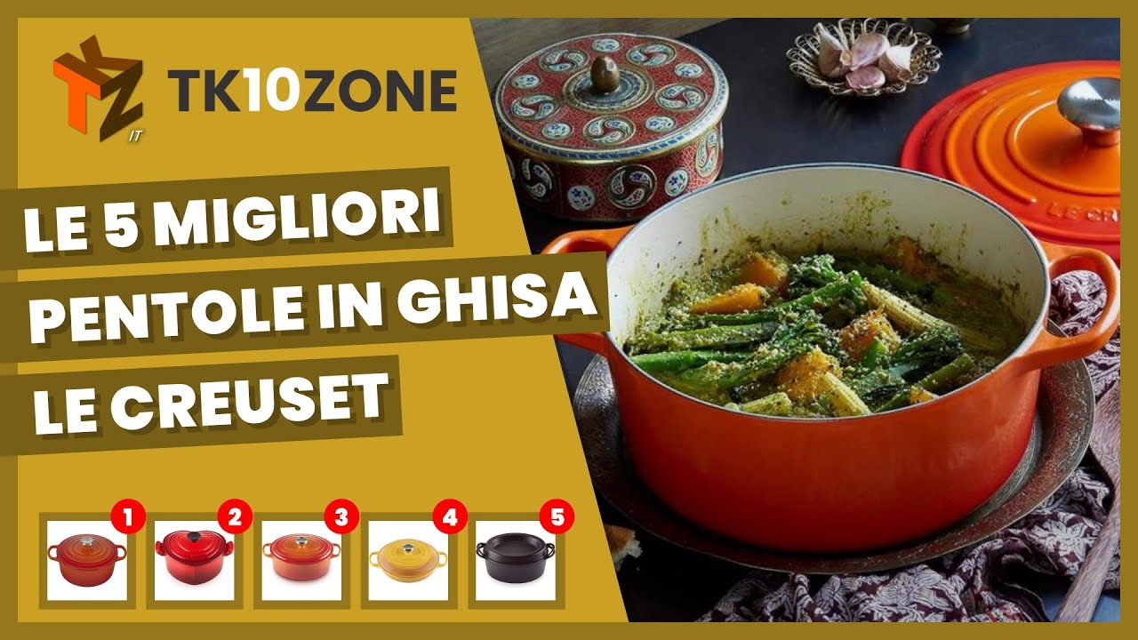 Le 5 migliori pentole in ghisa Le Creuset
