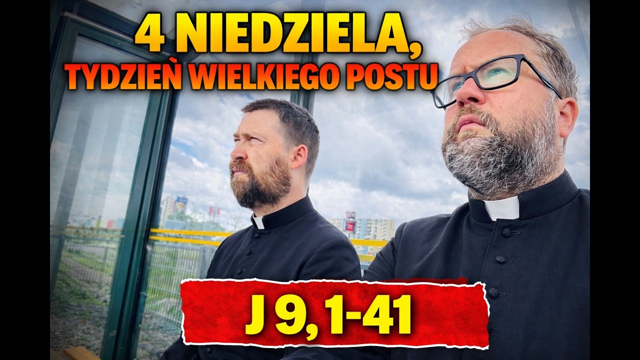 Ewangelia na dzis - 15 III 2026 r. Niedziela IV Tydzień Wielkiego Postu