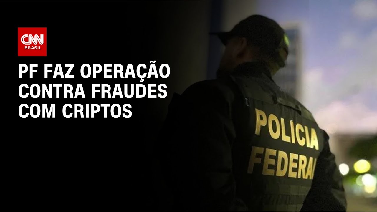 Opera&ccedil;&atilde;o da PF mira fraudes banc&aacute;rias com criptoativos em nove estados | CNN NOVO DIA