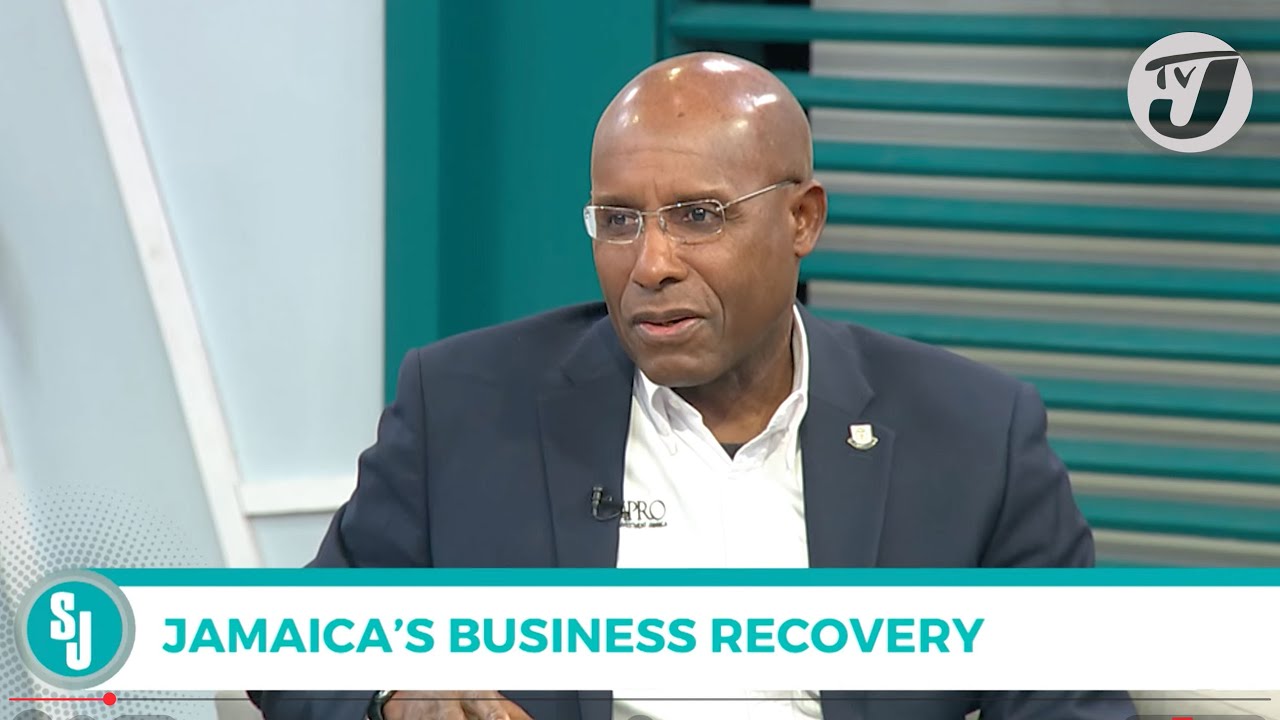Jamaica's Business Recovery | TVJ Smile Jamaica