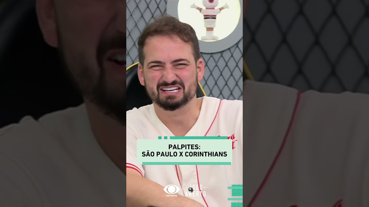 PALPITES: Jogo Aberto palpita para S&atilde;o Paulo x Corinthians | #Shorts