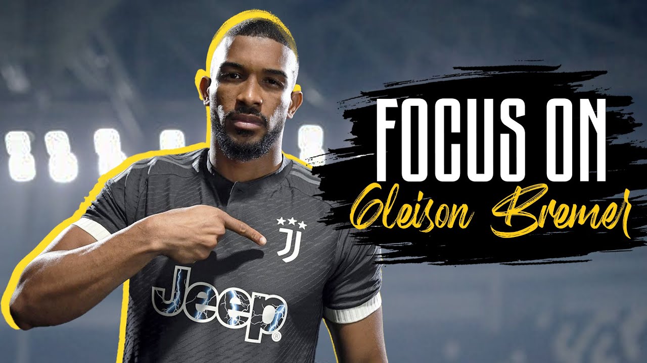 All eyes on Gleison Bremer | Focus On | Juventus