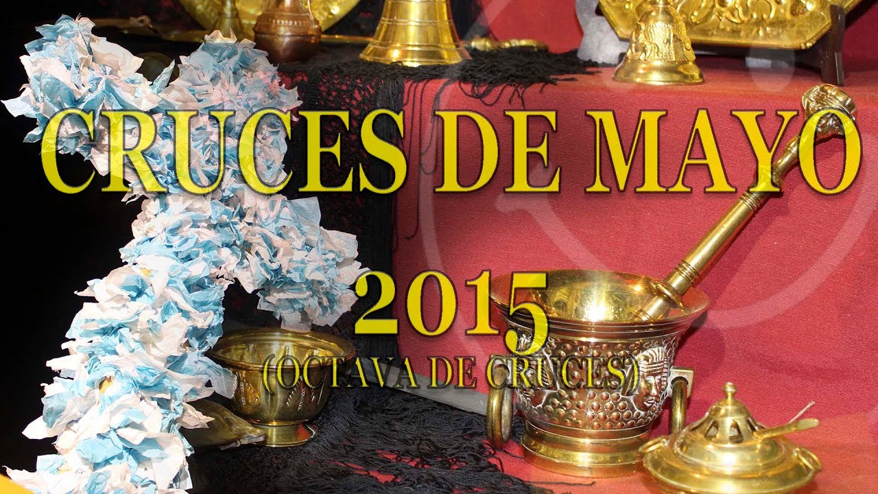 CRUCES DE MAYO 2015 LEBRIJA (octava de cruces)