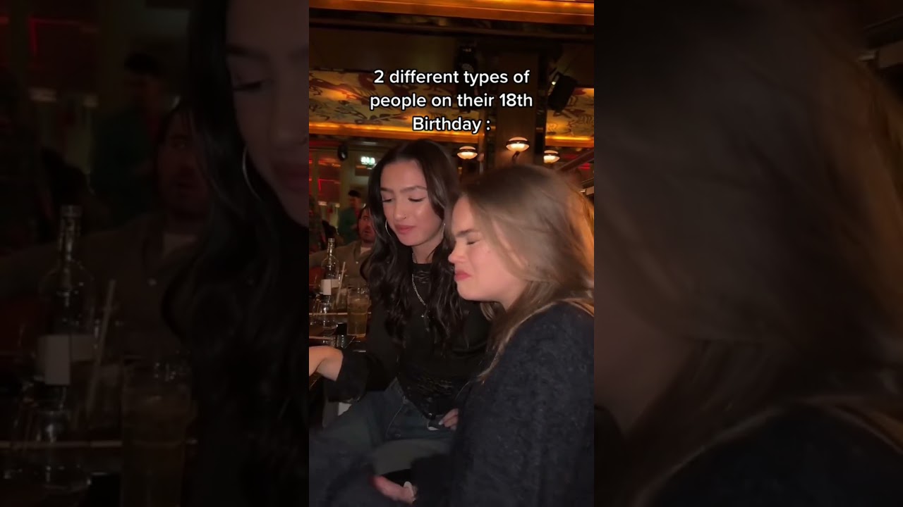 2 different types of people on their 18th birthday
