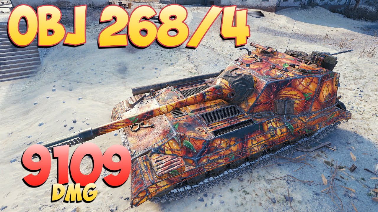 Obj 268/4 - 4 Kills 9.1K DMG &bull; Good version! &bull; World Of Tanks