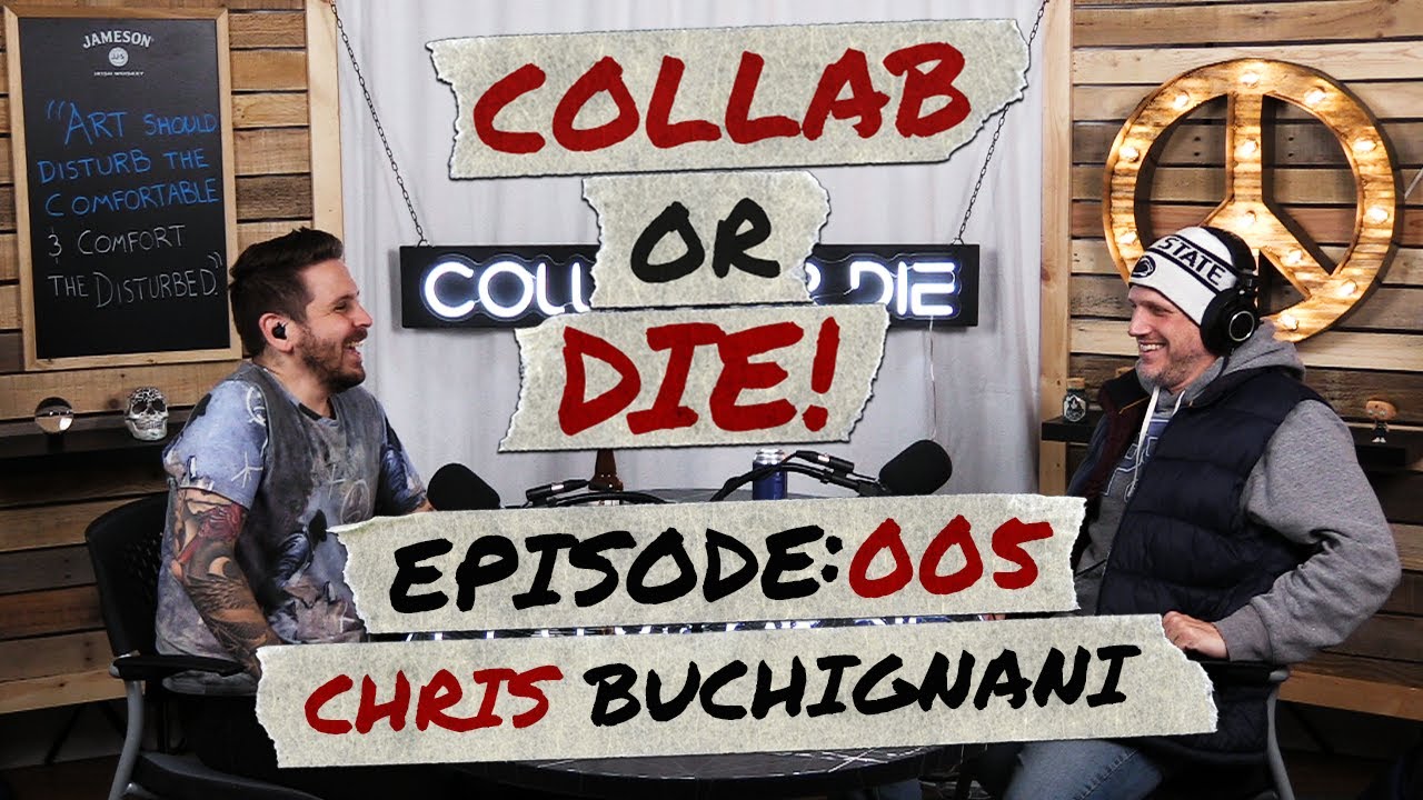 Collab or Die #005 - Chris Buchignani